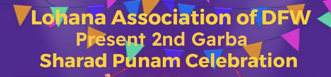 Lohana Association of DFW – Sharad Punam Celebration